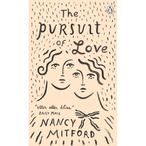 Nancy Mitford - The Pursuit of Love