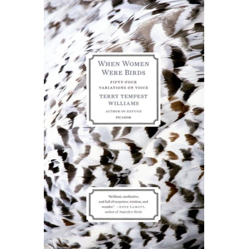 Terry Tempest Williams - When Women Were Birds