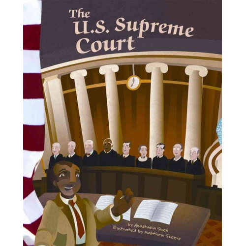 Anastasia Suen - The U.S. Supreme Court