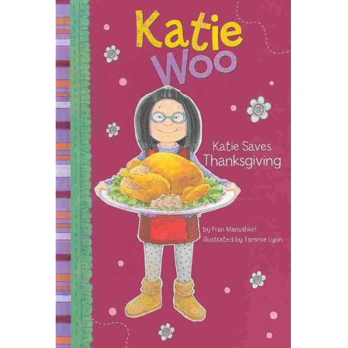 Fran Manushkin - Katie Saves Thanksgiving
