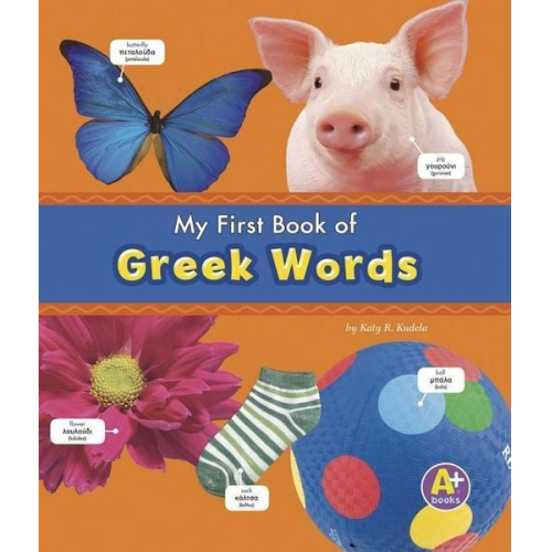 Katy R. Kudela - My First Book of Greek Words