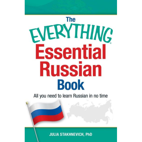 Yulia Stakhnevich - The Everything Essential Russian Book