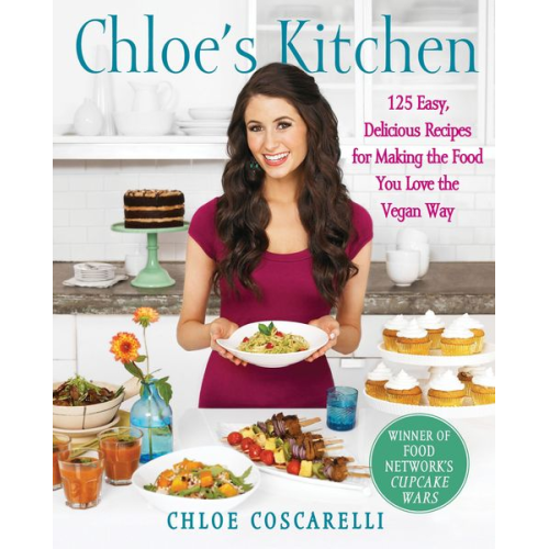 Chloe Coscarelli - Chloe's Kitchen