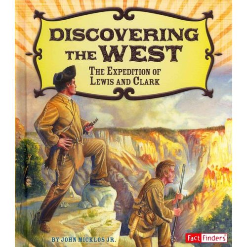John Micklos Jr - Discovering the West
