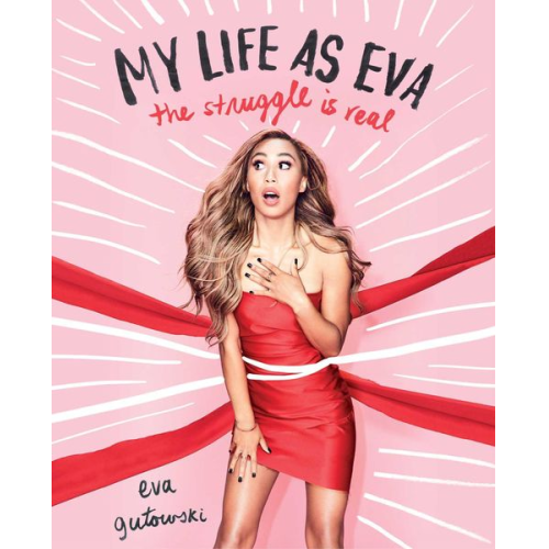 Eva Gutowski - My Life as Eva