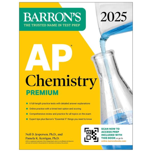 Barron's Educational Series Neil D. Jespersen Pamela Kerrigan - AP Chemistry Premium, 2025: Prep Book with 6 Practice Tests + Comprehensive Review + Online Practice
