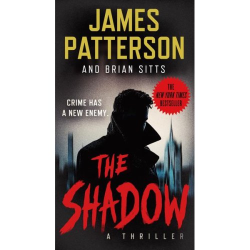 James Patterson Brian Sitts - The Shadow