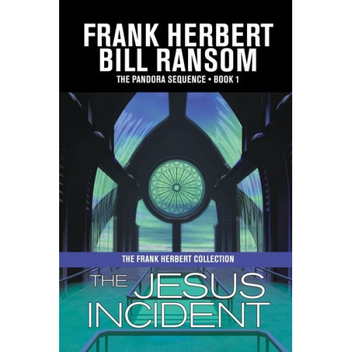 Frank Herbert Bill Ransom - The Jesus Incident