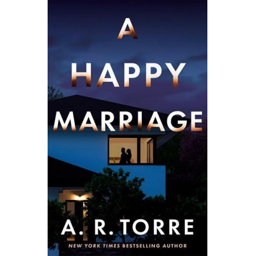 A. R. Torre - A Happy Marriage
