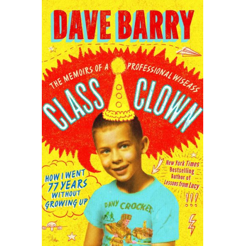 Dave Barry - Class Clown