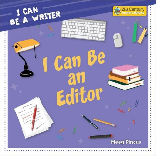 Meeg Pincus - I Can Be an Editor