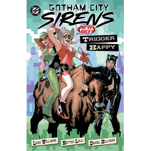 Leah Williams Matteo Lolli - Gotham City Sirens: Trigger Happy
