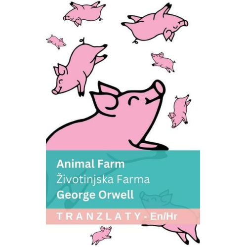 George Orwell - Animal Farm / Zivotinjska Farma