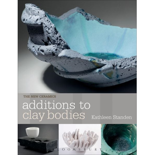 Kathleen Standen - Additions to Clay Bodies