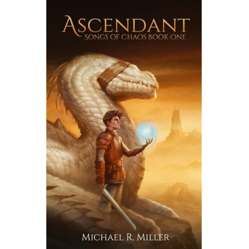 Michael R. Miller - Ascendant