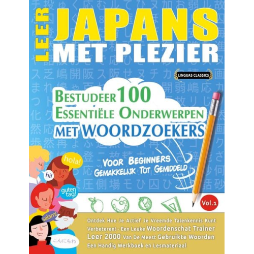 Linguas Classics - Leer Japans Met Plezier - Voor Beginners