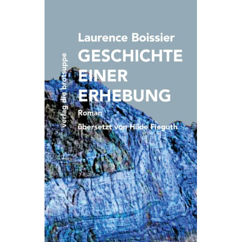 Laurence Boissier - Geschichte einer Erhebung