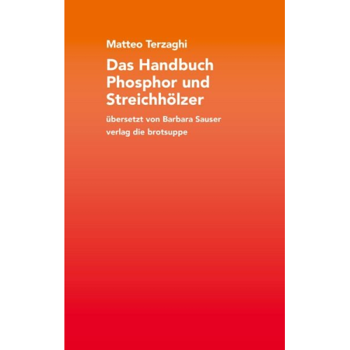 Matteo Terzaghi - Das Handbuch Phosphor und Streichhölzer