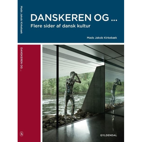 Danskeren og ... B1. Kurs- und Übungsbuch
