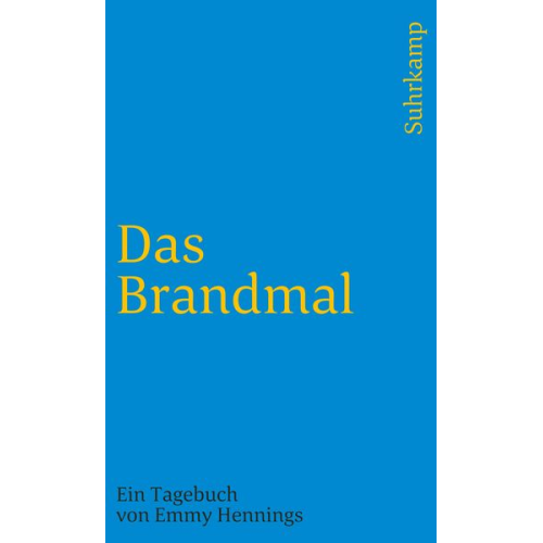 Emmy Ball-Hennings - Das Brandmal