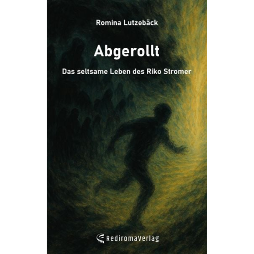 Romina Lutzebäck - Abgerollt