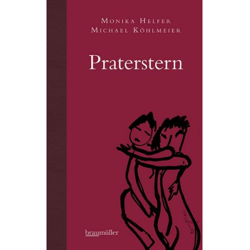 Monika Helfer Michael Köhlmeier - Praterstern