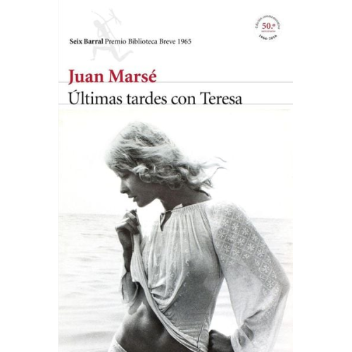 Juan Marsé - Últimas tardes con Teresa