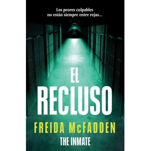 Freida McFadden - El Recluso / The Inmate