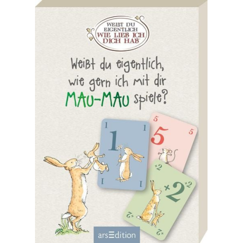 Weißt du eigentlich, wie gern ich mit dir Mau-Mau spiele?