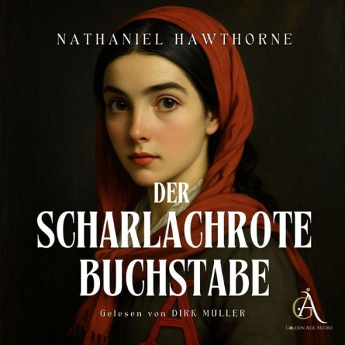 Nathaniel Hawthorne Hörbuch Klassiker - Der Scharlachrote Buchstabe - Hörbuch Klassiker