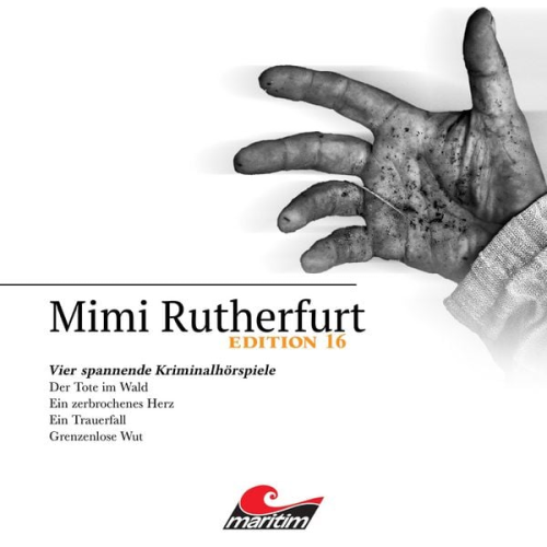 Markus Topf Silke Walter Thorsten Beckmann - Mimi Rutherfurt, Vier Spannende Kriminalhörspiele - "Mimi Rutherfurt" Edition 16