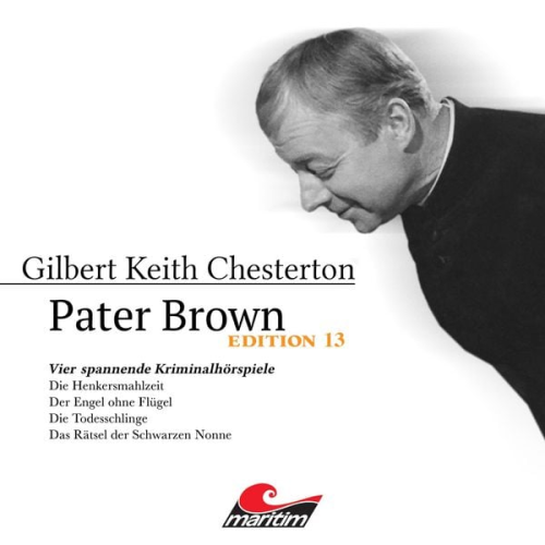 Gilbert Keith Chesterton - Vier Spannende Kriminalhörspiele - "Pater Brown"