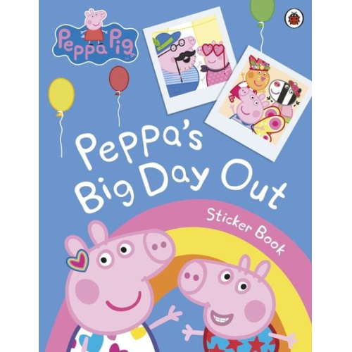Peppa Pig - Peppa Pig: Peppa's Big Day Out Sticker Scenes Book