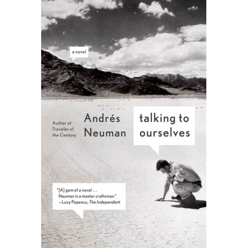 Andrés Neuman - Talking to Ourselves