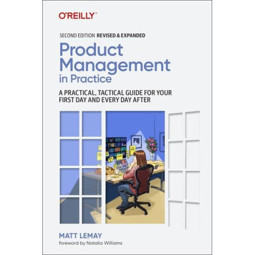 Matt LeMay - Product Management in Practice