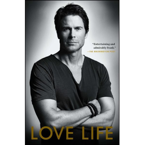 Rob Lowe - Love Life