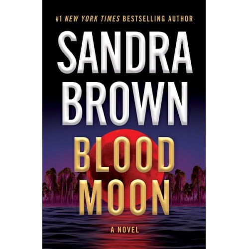 Sandra Brown - Blood Moon