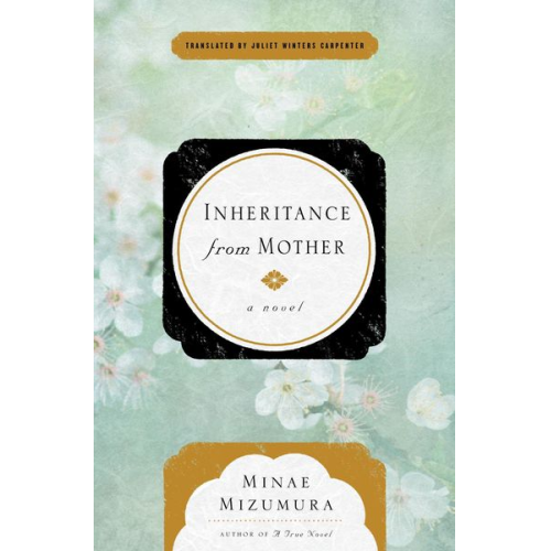 Minae Mizumura - Inheritance from Mother