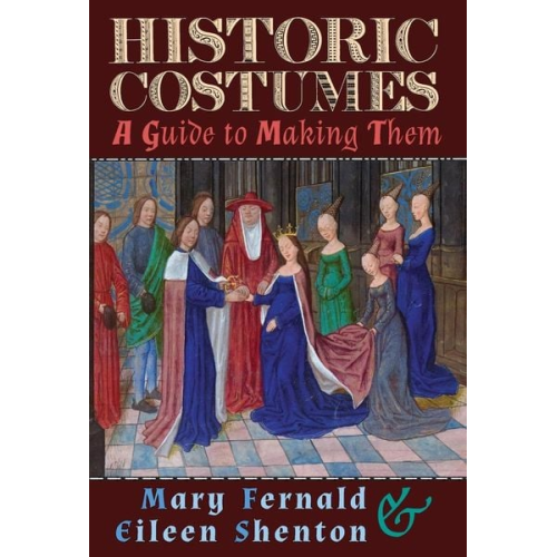 Mary Fernald Eileen Shenton - Historic Costumes