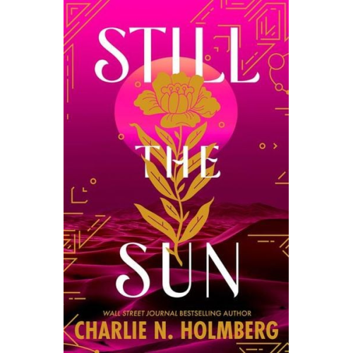 Charlie N. Holmberg - Still the Sun