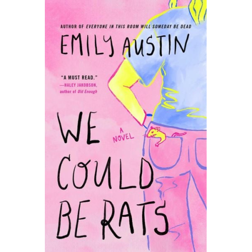 Emily Austin - We Could Be Rats