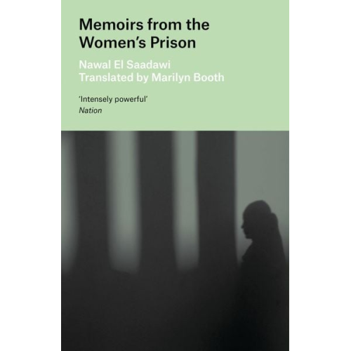 Nawal El Saadawi Marilyn Booth - Memoirs from the Women's Prison