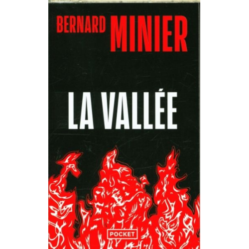 Bernard Minier - La vallée
