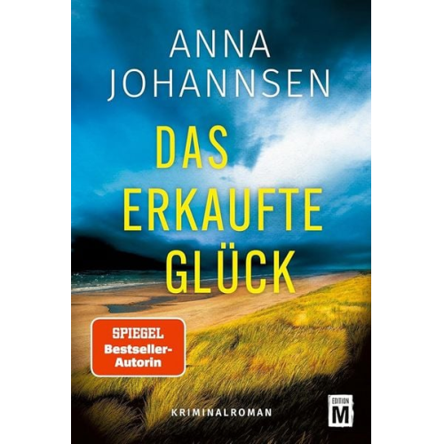 Anna Johannsen - Das erkaufte Glück