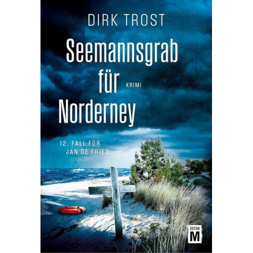Dirk Trost - Seemannsgrab für Norderney
