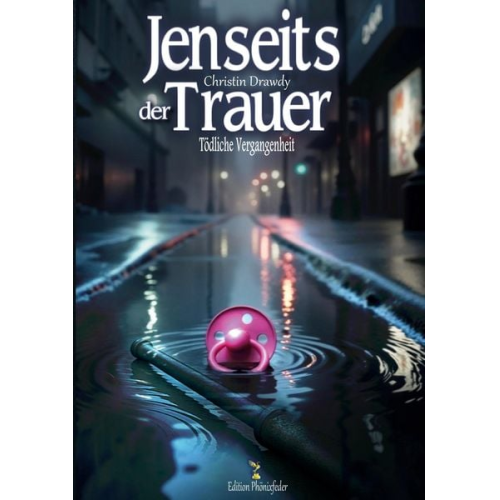 Christin Drawdy - Jenseits der Trauer