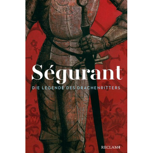 Ségurant. Die Legende des Drachenritters