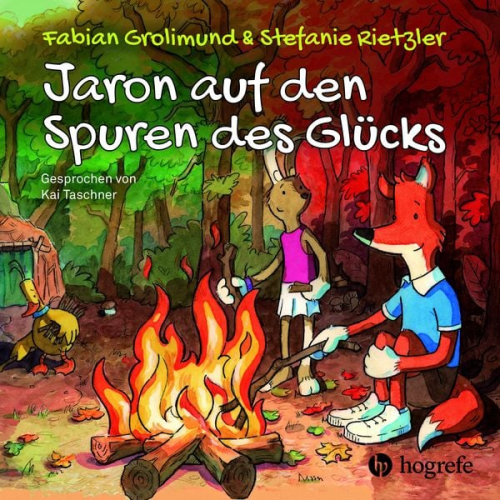 Fabian Grolimund Stefanie Rietzler - Jaron auf den Spuren des Glücks