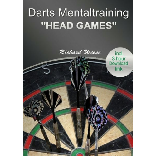 Richard Weese - Darts mentaltraining "Head Games"