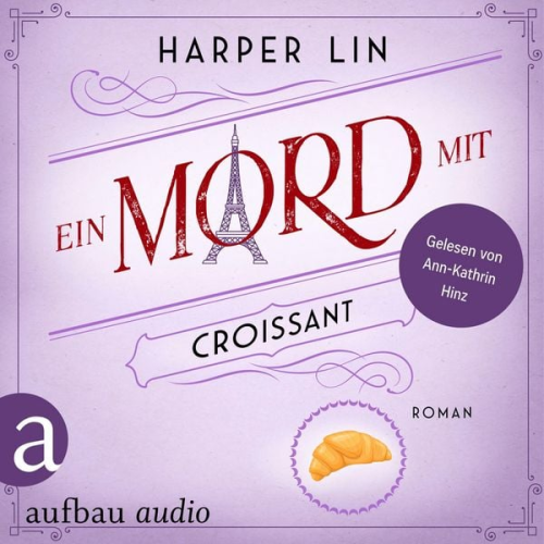 Harper Lin - Ein Mord mit Croissant